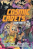 Cosmic Cadets (Book One): Contact!