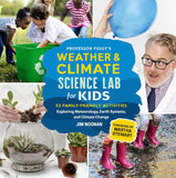 Professor Figgy's Weather and Climate Science Lab for Kids: 52 Family