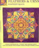 Feathers and Urns : Rhapsody Quilts: Design Companion Vol. 1 to Ricky Tims' Rhapsody Quilts