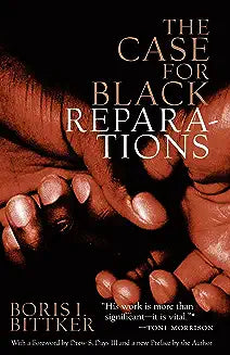Case for Black Reparations