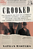 Crooked: Roaring '20s Tale of a Corrupt Attorney General