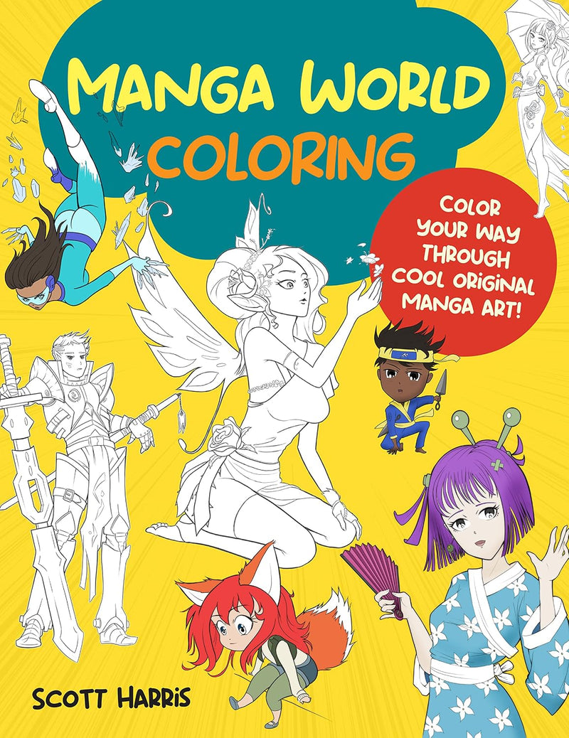Manga World Coloring: Color your way through cool original manga art!