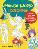 Manga World Coloring: Color your way through cool original manga art!