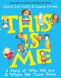 This Is Me : A Story of Who We Are and Where We Came from