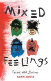 Mixed Feelings: Poems And Stories