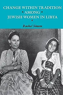 Change within Tradition among Jewish Women in Libya