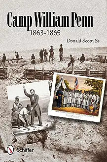 Camp William Penn: 1863-1865: 1863-1865