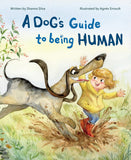 Dog's Guide to Being Human
