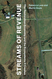 Streams of Revenue: The Restoration Economy and the Ecosystems It
