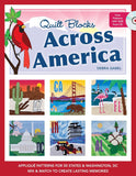 Quilt Blocks Across America : Applique Patterns for 50 States & Washington, DC
