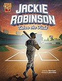 Jackie Robinson Takes the Field (library binding)