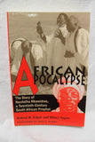African Apocalypse: The Story of Nontetha Nkwenkwe, a Twentieth-Century South African Prophet Volume 72