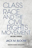 Class, Race, and the Civil Rights Movement