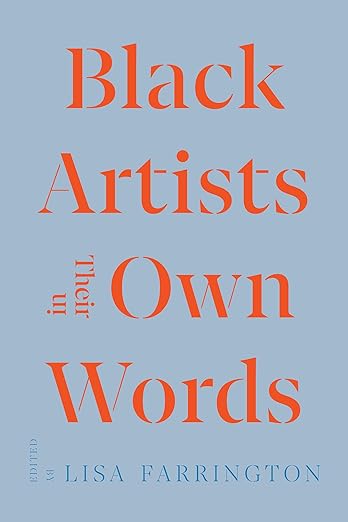 Black Artists in Their Own Words (Documents of Twentieth-Century Art) Paperback