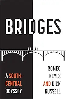 Bridges: A South-Central Odyssey Hardcover