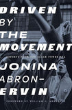 Driven by the Movement: Reports from the Black Power Era (Paperback)