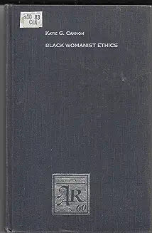 Black Womanist Ethics