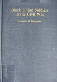 Black Union Soldiers in the Civil War