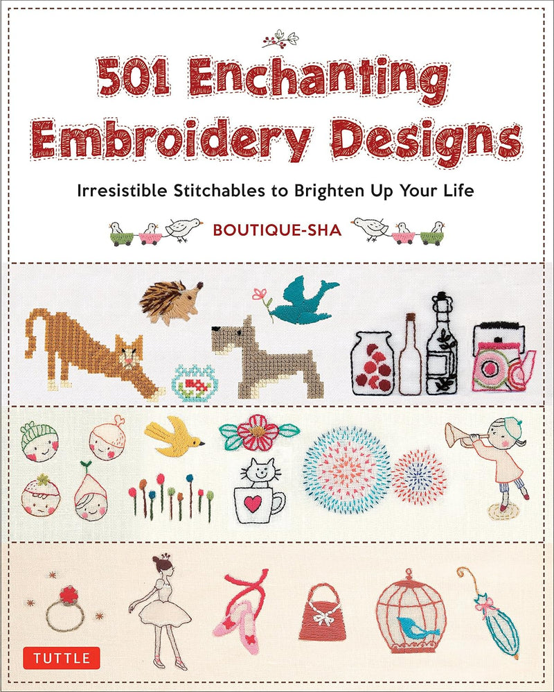 501 Enchanting Embroidery Designs