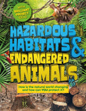 Hazardous Habitats & Endangered Animals: How Is the Natural World