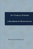 21st Century Protests: A Handbook for Black America