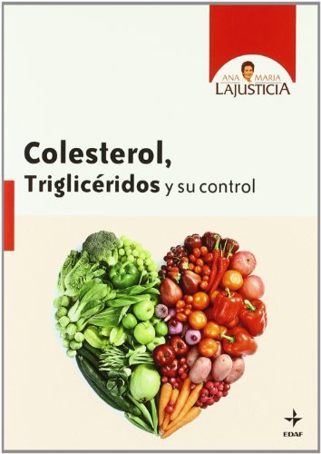 Colesterol, Trigliceridos Y Su Control