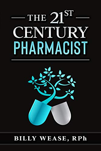 The 21st Century Pharmacist