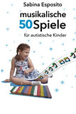 50 musikalische Spiele für autistischen Kinder