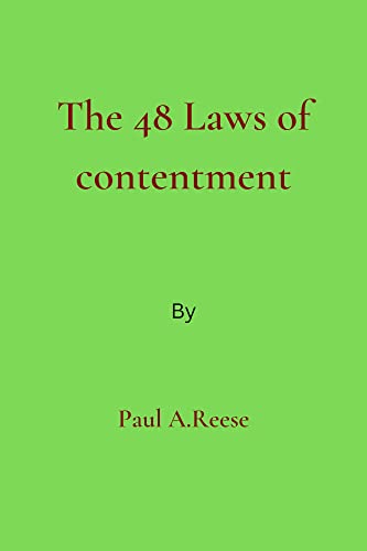 The 48 Laws of contentment