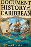 Document History of the Caribbean