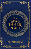 The 22 Inner Laws of Peace