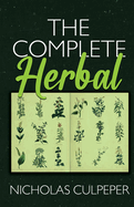 Culpeper's Complete Herbal