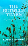 The Between Years - The Story of Yvette and Dominique