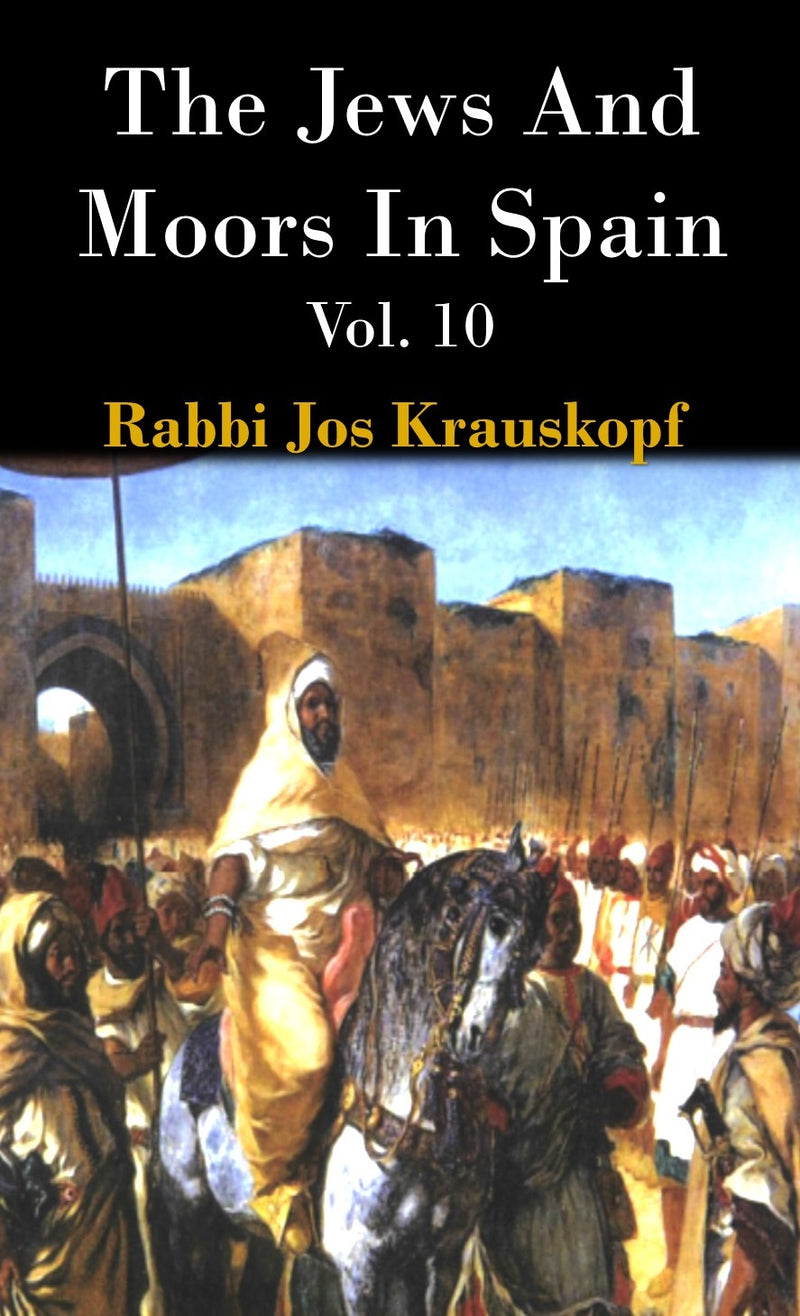 The Jews and Moors in Spain