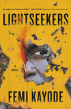 Lightseekers (A Philip Taiwo Mystery #1)