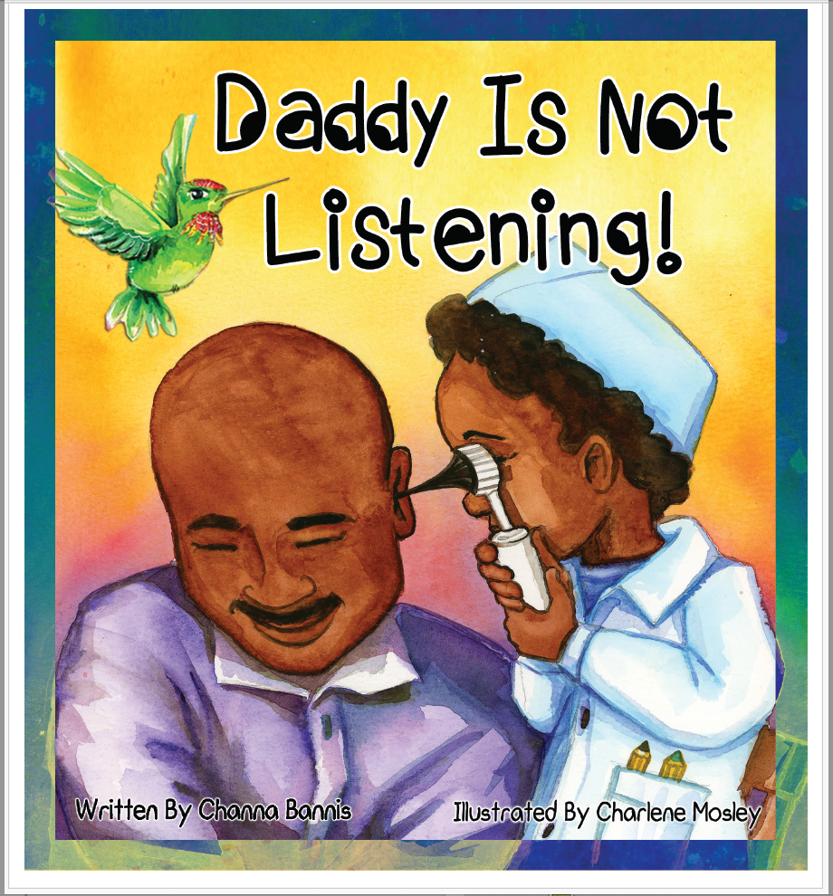 Daddy Is Not Listening!
