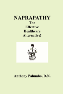 Naprapathy, the Effective Healthcare Alternative