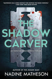 The Shadow Carver by Nadine Matheson