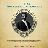 STEM Pioneers and Visionaries (HARDCOPY)