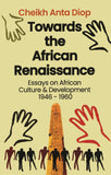 Towards The African Renaissance
