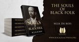 SOULS OF BLACK FOLK