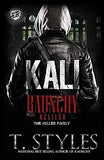 Kali: Raunchy Relived (The Cartel Publications Presents)