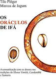 OS Oráculos de Ifá