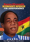 Kwame Nkrumah Midnight Speech for Independence