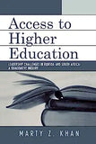 Access to Higher Education: Leadership Challenges in Florida and South Africa