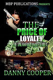 Price of Loyalty