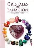 Cristales de Sanacion: Guia de Minerales, Piedras y Cristales de Sanacion = Healing Crystals