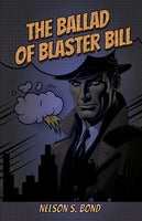 The Ballad Of Blaster Bill