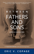 Between Father and Son: An African-American Fable (Hardcover)