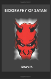 Biography of Satan